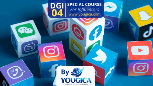 DGI 04 - Social Media Platforms Mastery - By YOUGICA.COM for Influencers